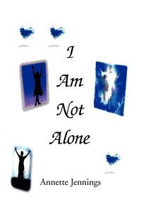 bokomslag I Am Not Alone