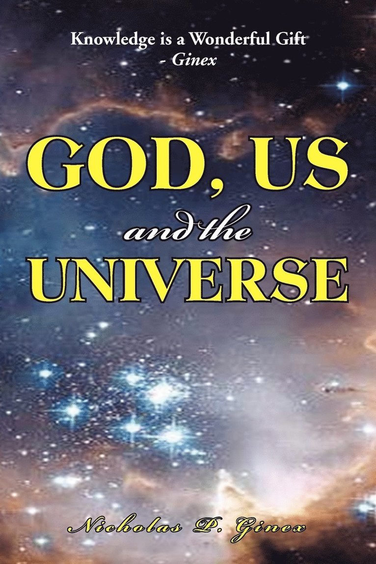 God, Us and the Universe 1