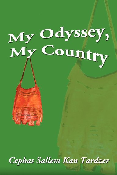 bokomslag My Odyssey, My Country