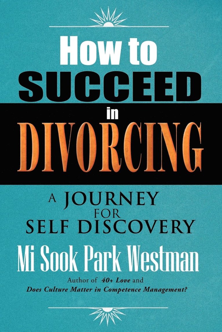 How To Succeed In Divorcing 1