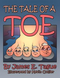 bokomslag A Tale Of A Toe