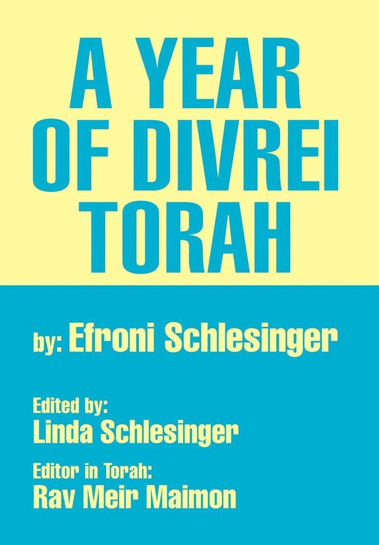 A Year of Divrei Torah 1