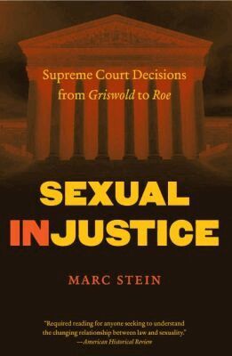 Marc Stein - Sexual Injustice, Häftad