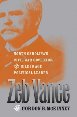 Gordon B. McKinney - Zeb Vance, Häftad