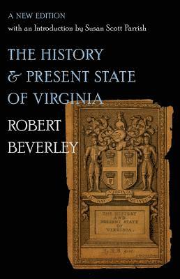 bokomslag The History and Present State of Virginia