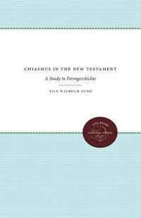 bokomslag Chiasmus in the New Testament