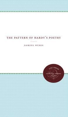 bokomslag The Pattern of Hardy's Poetry