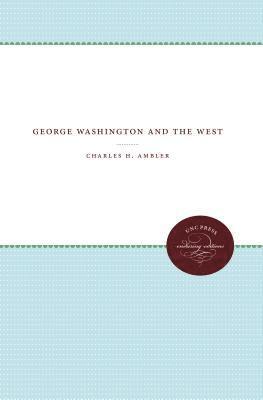 George Washington and the West 1