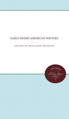 Early Negro American Writers 1