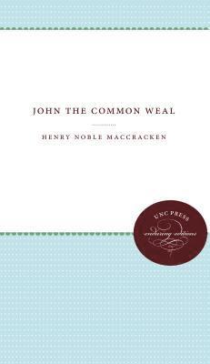 bokomslag John the Common Weal