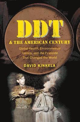 bokomslag DDT and the American Century