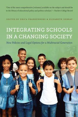bokomslag Integrating Schools in a Changing Society