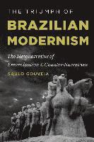 bokomslag The Triumph of Brazilian Modernism