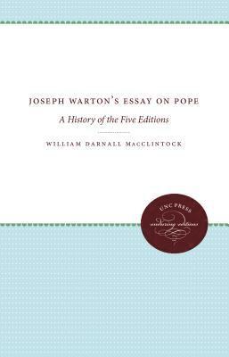 bokomslag Joseph Warton's Essay on Pope: A History of the Five Editions