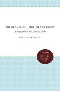 bokomslag The Dramas of Heinrich von Kleist
