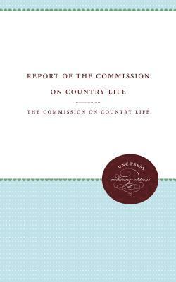 Report of the Commission on Country Life 1