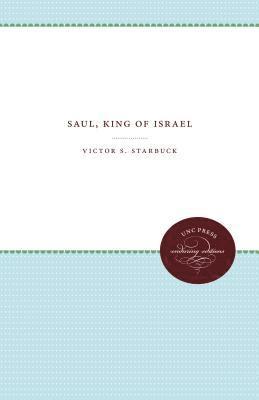 Saul, King of Israel 1