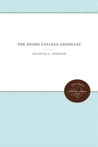 bokomslag The Negro College Graduate