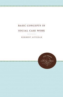 bokomslag Basic Concepts in Social Case Work