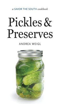 Pickles and Preserves 1