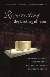 bokomslag Resurrecting the Brother of Jesus