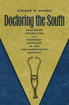 bokomslag Doctoring the South