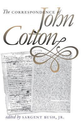 bokomslag The Correspondence of John Cotton