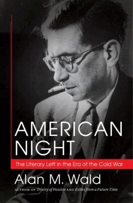Alan M. Wald - American Night, Häftad
