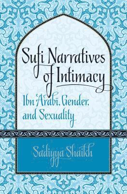 bokomslag Sufi Narratives of Intimacy