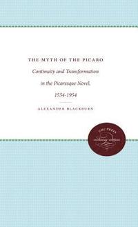 bokomslag The Myth of the Picaro