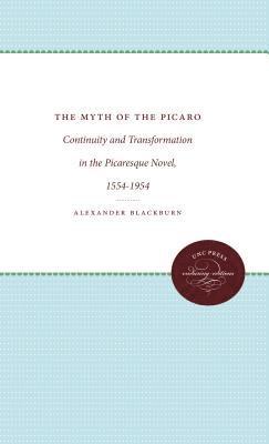 The Myth of the Picaro 1