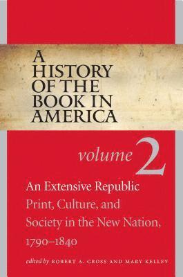 bokomslag A History of the Book in America