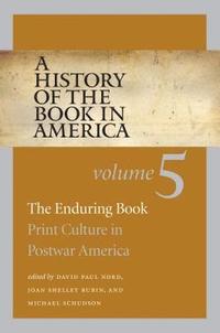 bokomslag A History of the Book in America