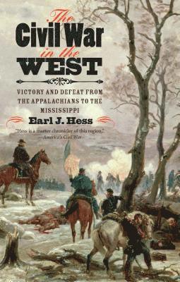 The Civil War in the West 1