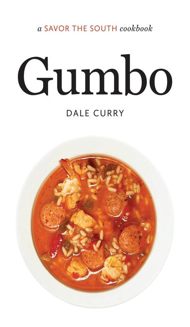Dale Curry - Gumbo, Inbunden