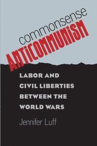 bokomslag Commonsense Anticommunism