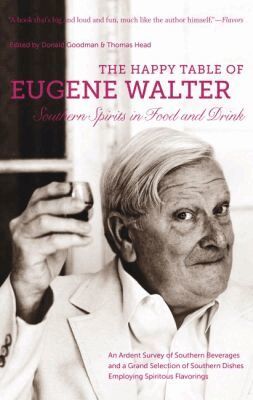 Eugene Walter, Don Goodman, Thomas Head - Happy Table of Eugene Walter, Häftad