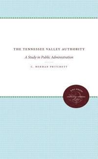 bokomslag The Tennessee Valley Authority