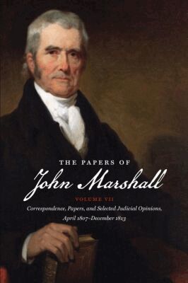 Charles F. Hobson, Suzanne E. Coffman, Mark A. Mastromarino, Laura S. Gwilliam - Papers of John Marshall: Volume VII, Häftad