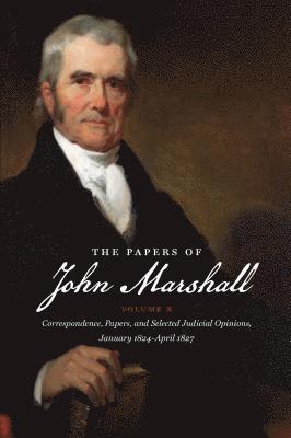 The Papers of John Marshall: Volume X 1