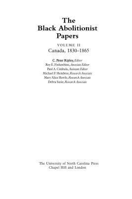 The Black Abolitionist Papers, Volume II 1