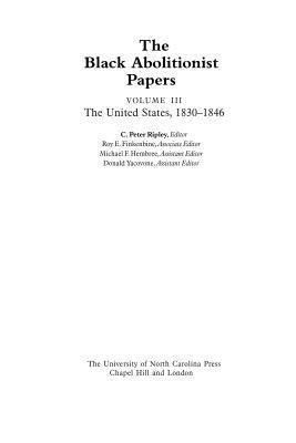 Black Abolitionist Papers, Volume III