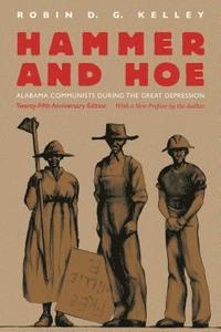 bokomslag Hammer and Hoe: Alabama Communists During the Great Depression