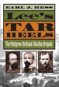 bokomslag Lee's Tar Heels: The Pettigrew-Kirkland-MacRae Brigade