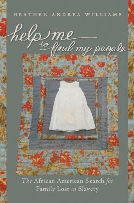 Heather Andrea Williams - Help Me to Find My People, Häftad