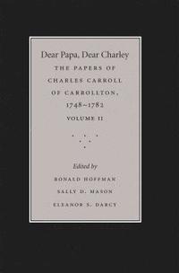 bokomslag Dear Papa, Dear Charley: Volume II