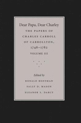 Dear Papa, Dear Charley: Volume III 1