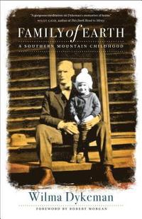 bokomslag Family of Earth: A Southern Mountain Childhood
