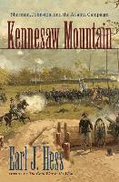 bokomslag Kennesaw Mountain: Sherman, Johnston, and the Atlanta Campaign