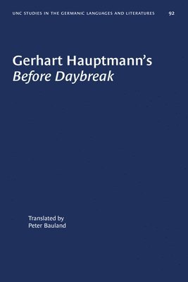 Gerhart Hauptmann's 'Before Daybreak' 1